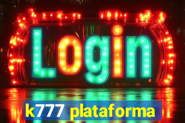 k777 plataforma